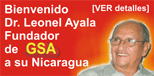 Bienvenido Querido Dr. Leonel Ayala a Nicaragua...