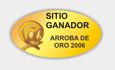 Sitio Ganador Arroba de Oro 2006